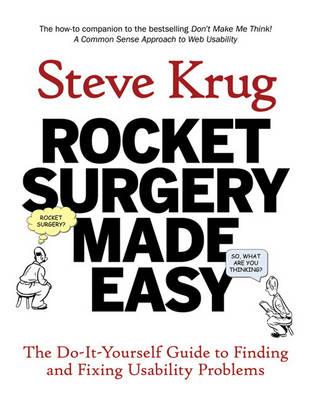 Rocket Surgery Made Easy by Steve Krug