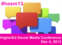 Higher Ed Social Media Conference (#hesm13)