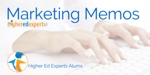 Higher Ed Marketing Memos